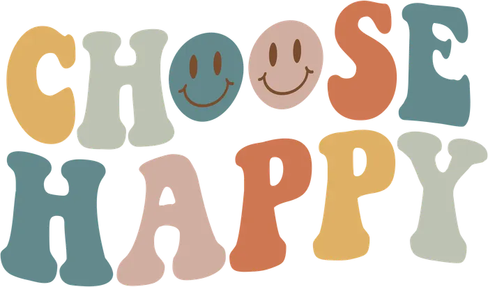 Choose Happy