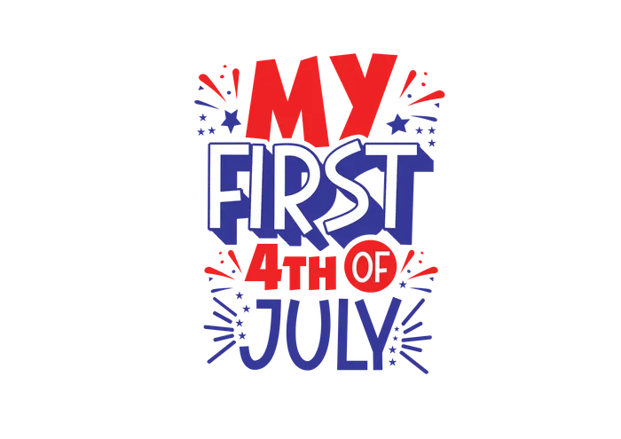 My First 4th of July