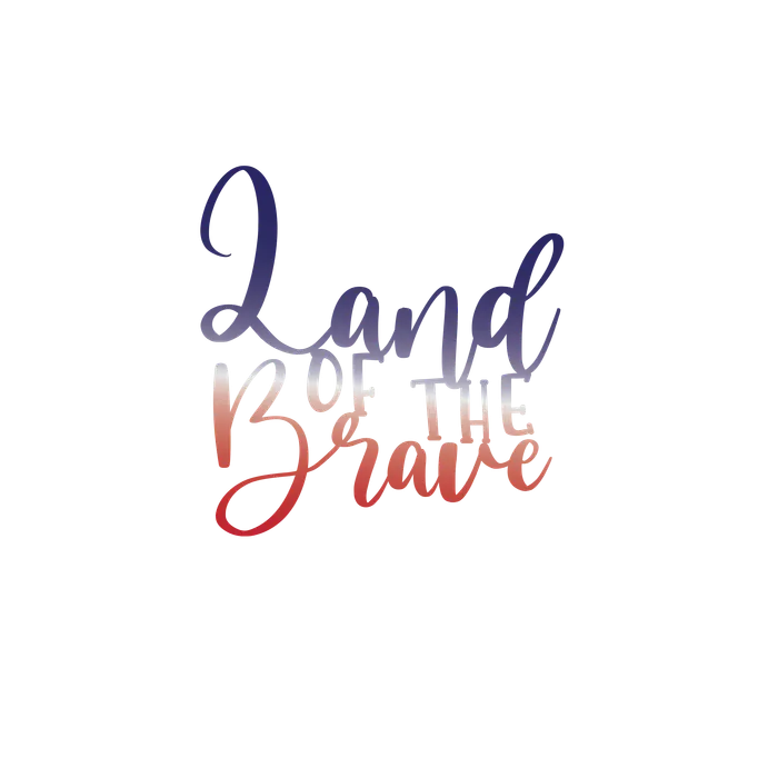 Land of the Brave