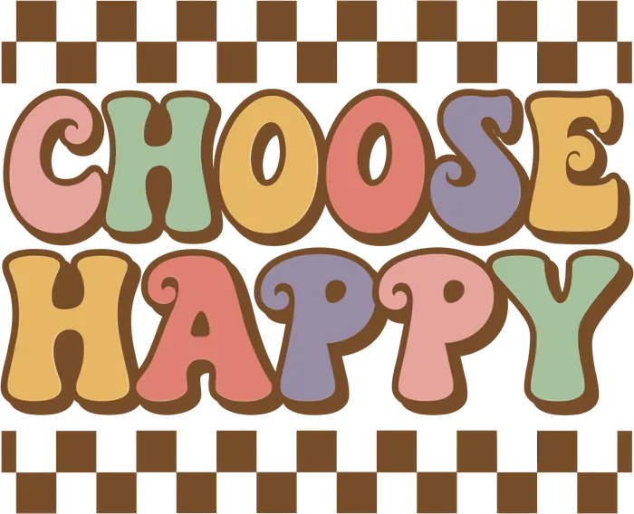 Choose Happy