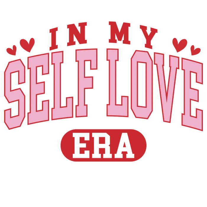 Self Love Era