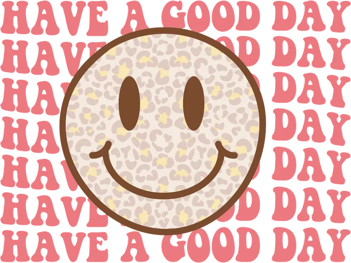 Have a Good Day